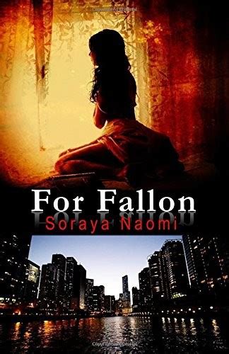 soraya naomi|Books by Soraya Naomi (Author of For Fallon)